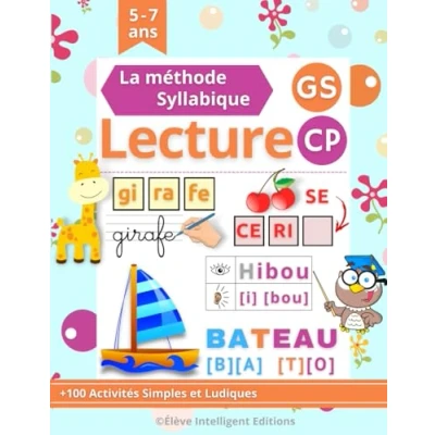 Abbildung von Lecture Syllabique GS CP: Apprendre à Lire Méthode Syllabique. 80 Pages Ludiques et Amusants pour les enfants en Maternelle Grande Section CP (Cahier de CP)