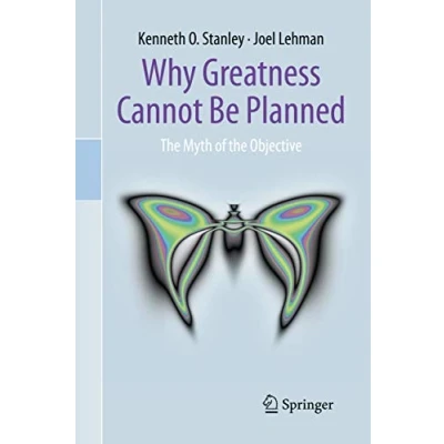 Abbildung von Why Greatness Cannot Be Planned: the Myth of Objective