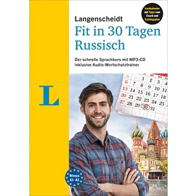 Abbildung von Langenscheidt Fit in 30 Tagen Russisch: Sprachkurs für Anfänger und Wiedereinsteiger mit MP3 CD Audio Wortschatztrainer (Langenscheidt Tagen)