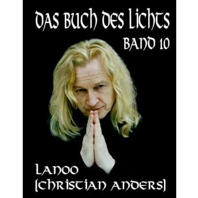 Abbildung von Das Buch des Lichts Band 10: Ursprung und Bestimmung von Mensch Universum in Frage Antwort sowie der Irrtum BHAGAVAD GITA