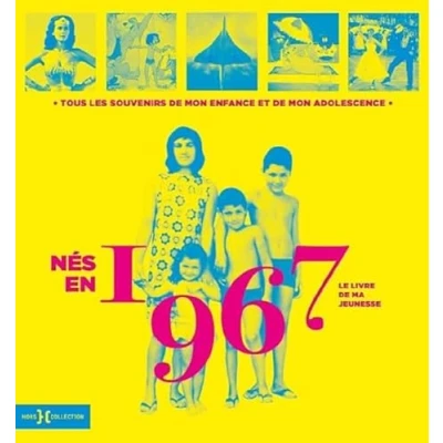 Abbildung von Nés en 1967 Le livre de ma jeunesse