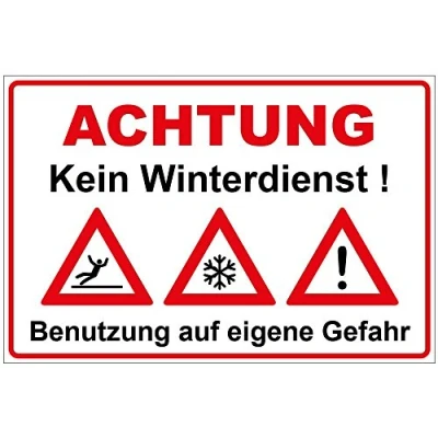 Abbildung von Schild Kein Winterdienst aus Alu/Dibond 200x140 mm 3 stark mit Warnsymbolen