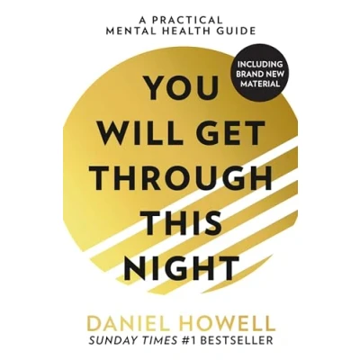 Abbildung von you Will Get Through This Night: The No.1 Sunday Times best selling practical self help guide to teach how take care of your mental health and cope with anxiety depression