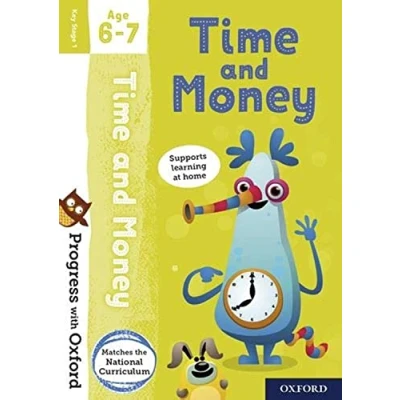 Abbildung von Progress with Oxford: Time and Money Age 6 7 Practise for School Essential Maths Skills