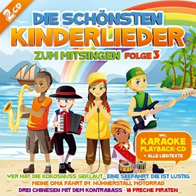 Abbildung von die schönsten Kinderlieder zum Mitsingen von Kindern gesungen; incl. Karaoke Playback CD und aller Texte; Wer hat Kokosnuss geklaut; Meine Oma fährt im Hühnerstall Motorrad; Eine Seefahrt ist lustig; 10 freche Piraten; Drei Chinesen mit dem