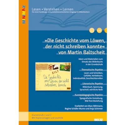 Abbildung von »Die Geschichte vom Löwen, der nicht schreiben konnte« von Martin Baltscheit: Ideen und Materialien zum Einsatz des Bilderbuchs in Grundschule. ... (Beltz Praxis / Lesen Verstehen Lernen)
