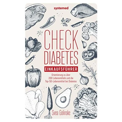 Abbildung von Check Diabetes: Einkaufsführer. Orientierung zu über 200 Lebensmitteln und die Top 50 Lebensmittel bei Diabeteswissen 300 &amp; Diabetes