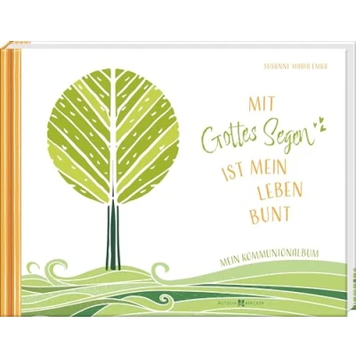 Abbildung von Mit Gottes Segen ist mein Leben bunt: Foto und Erinnerungsbuch zur Erstkommunion (Scrapbooks)