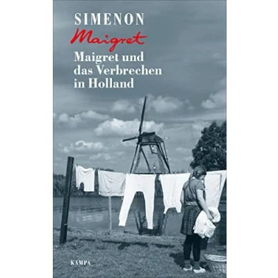 Abbildung von Maigret und das Verbrechen in Holland (Georges Simenon: Maigret)