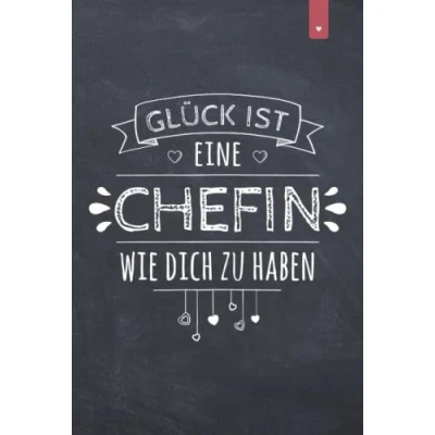 Abbildung von Glück ist eine Chefin wie Dich zu haben: Schönes Geschenk für die Lieblingschefin Liniertes Notizbuch im DIN A5 Format mit 120 Seiten Jobwechsel ... Alternative zur Karte den Abschied