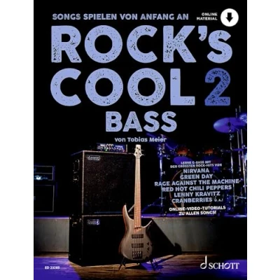 Abbildung von Rock&#039;s Cool BASS: Songs spielen von Anfang an. Band 2. E Bass. (Rock&#039;s Cool, 2)