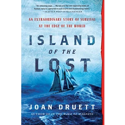 Abbildung von Island of the Lost: An Extraordinary Story Survival at Edge World