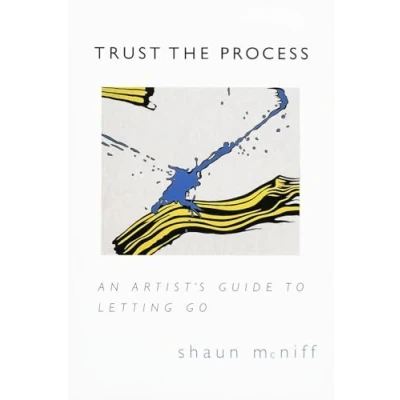 Abbildung von Trust the Process: An Artist&#039;s Guide to Letting Go