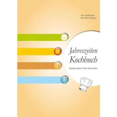 Abbildung von Jahreszeiten Kochbuch: Rezepte sehen, hören und kochen