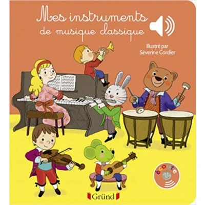 Abbildung von Mes instruments de musique classique Livre sonore avec 6 puces Dès 1 an