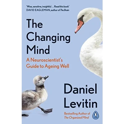 Abbildung von The Changing Mind: A Neuroscientist&#039;s Guide to Ageing Well