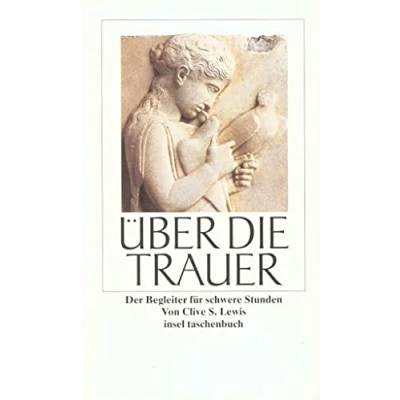 Abbildung von Über die Trauer: Der Begleiter für schwere Stunden (insel taschenbuch)