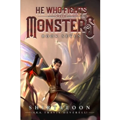 Abbildung von He Who Fights with Monsters 7: A LitRPG Adventure