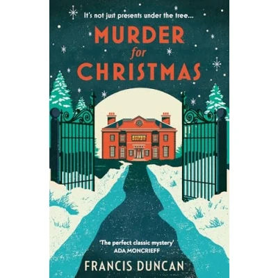 Abbildung von Murder for Christmas: Discover the perfect classic mystery Christmas