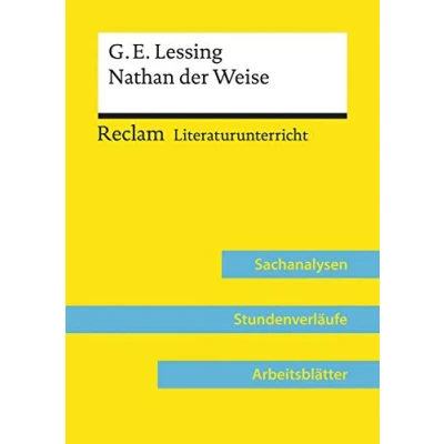 Abbildung von Gotthold Ephraim Lessing: Nathan der Weise (Lehrerband) Mit Downloadpaket (Unterrichtsmaterialien): Reclam Literaturunterricht: Sachanalysen, Stundenverläufe, Arbeitsblätter