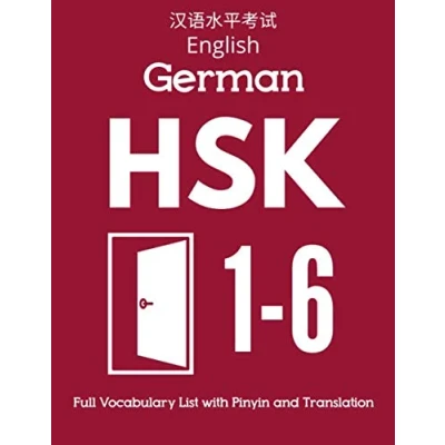 Abbildung von English German HSK 1 6 Full Vocabulary List with Pinyin and Translation: Practice Chinese Characters Level 2 3 4 5 Flash Cards Book (HSK Cards, Band 1)