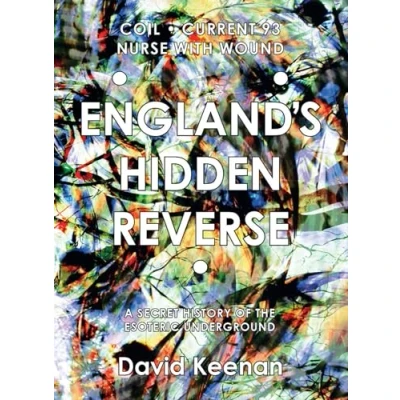 Abbildung von England&#039;s Hidden Reverse, revised and expanded edition: A Secret History of the Esoteric Underground