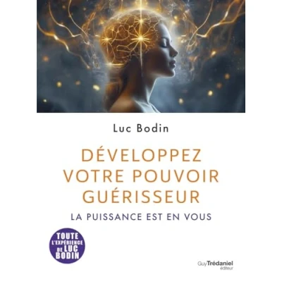 Abbildung von Développez votre pouvoir guérisseur La puissance est en vous
