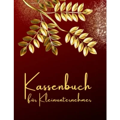Abbildung von Kassenbuch für Kleinunternehmer: Einnahmen Ausgaben Heft einfach eintragen, Ausgabenbuch geeignet Vereine, Gastronomen, Selbstständige, Friseure . (A4).
