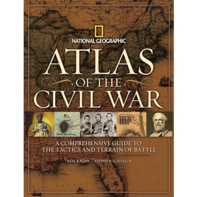 Abbildung von Atlas of the Civil War: A Complete Guide to Tactics and Terrain Battle