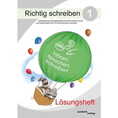 Abbildung von Richtig schreiben 1 (Lösungsheft): Selbstständig strategiegeleitet Rechtschreiben lernen und systematisch den Grundwortschatz trainieren