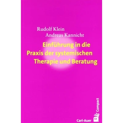 Abbildung von Einführung in die Praxis der systemischen Therapie und Beratung (Carl Auer Compact)