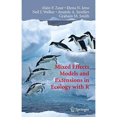 Abbildung von Mixed Effects Models and Extensions in Ecology with R (Statistics for Biology Health)