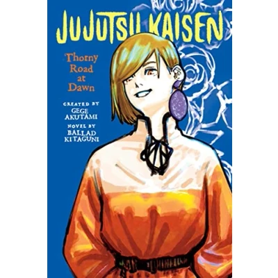 Abbildung von Jujutsu Kaisen: Thorny Road at Dawn (Jujutsu Kaisen Novels)