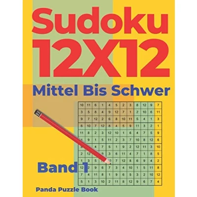 Abbildung von Sudoku 12x12 Mittel Bis Schwer Band 1: Irregular Varianten Logikspiele Für Erwachsene