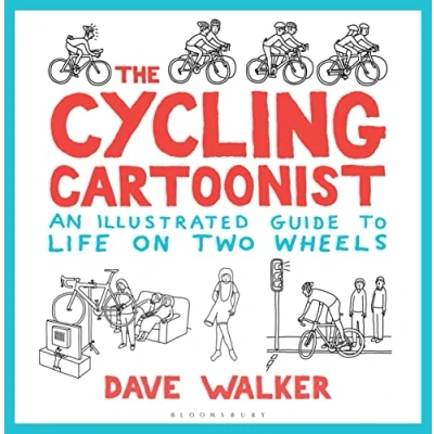 Abbildung von The Cycling Cartoonist: An Illustrated Guide to Life on Two Wheels
