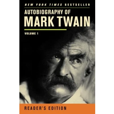 Abbildung von Autobiography of Mark Twain: Volume 1, Reader’s Edition (Mark Twain Papers)