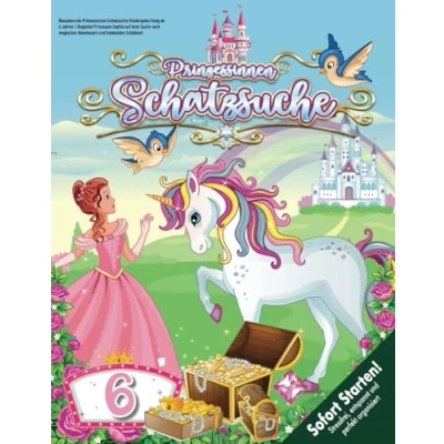 Abbildung von Bezaubernde Prinzessinnen Schatzsuche Kindergeburtstag ab 6 Jahren: Begleitet Prinzessin Sophia auf ihrer Suche nach magischen Abenteuern und funkelnden Schätzen! (Bravo Schatzsuche)