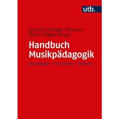 Abbildung von Handbuch Musikpädagogik: Grundlagen Forschung Diskurse