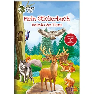 Abbildung von Tiere unserer Erde. Meine Stickerwelt. Heimische Tiere: Über 250 Sticker
