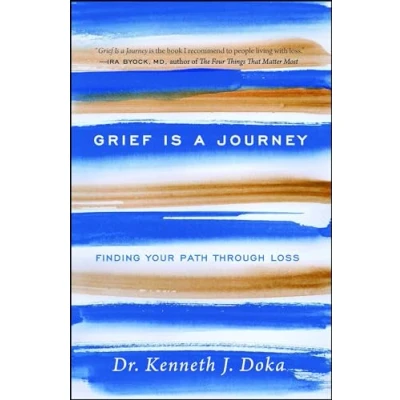 Abbildung von Grief Is a Journey: Finding Your Path Through Loss