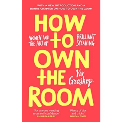 Abbildung von How to Own the Room: Women and Art of Brilliant Speaking