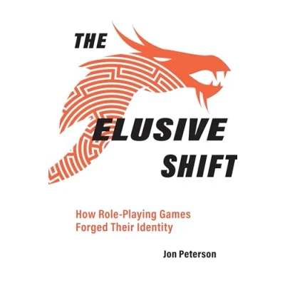 Abbildung von The Elusive Shift: How Role Playing Games Forged Their Identity (Game Histories)