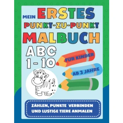 Abbildung von Mein erstes Punkt zu Malbuch: Zahlen und Buchstaben lernen für Kinder ab 3 Jahre Tiere Ausmalbuch Tolles Geschenk
