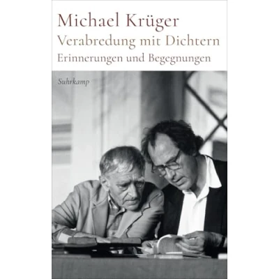 Abbildung von Verabredung mit Dichtern: Erinnerungen und Begegnungen Die Memoiren des legendären Hanser Verlegers