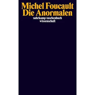 Abbildung von Die Anormalen: Vorlesungen am Collège de France 1974/1975 (suhrkamp taschenbuch wissenschaft)