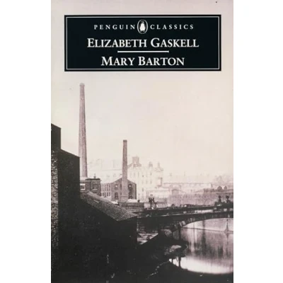 Abbildung von Mary Barton: A Tale of Manchester Life (Penguin Classics)