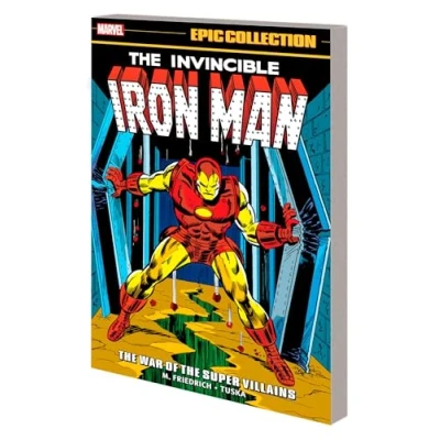 Abbildung von IRON MAN EPIC COLLECTION: THE WAR OF SUPER VILLAINS