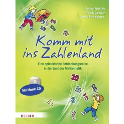Abbildung von Komm mit ins Zahlenland: Eine spielerische Entdeckungsreise in die Welt der Mathematik
