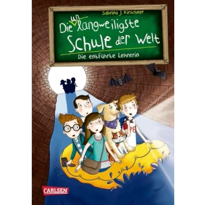Abbildung von Die unlangweiligste Schule der Welt 3: entführte Lehrerin: Ein lustiges Schulabenteuer ab 8 Jahren mit einem Inspektor für Langeweile Bekämpfung (3)