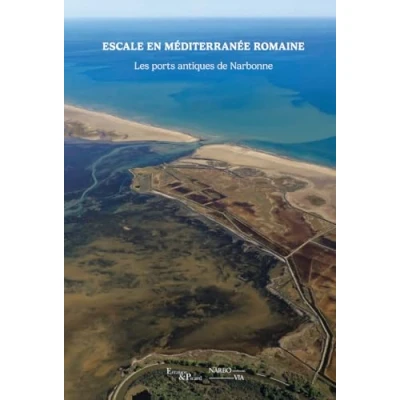 Abbildung von Escale en Méditerranée romaine: Les ports de Narbonne
